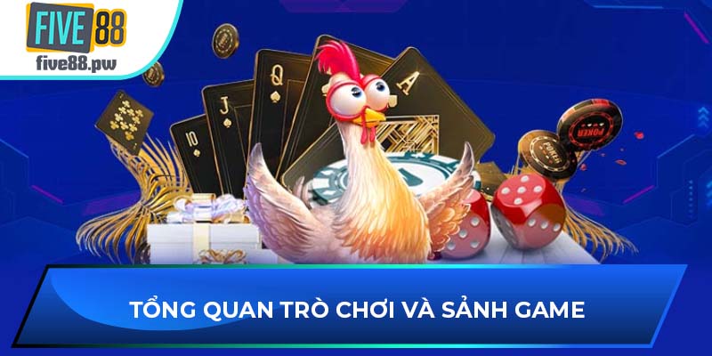 Tổng quan trò chơi và sảnh game