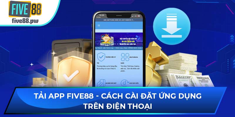 tải app FIVE88